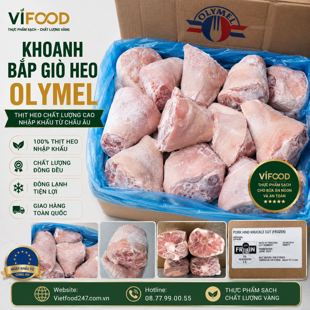 Khoanh bắp giò heo Olymel
