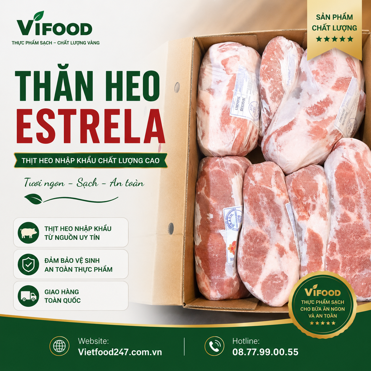 Thăn Heo Estrela 