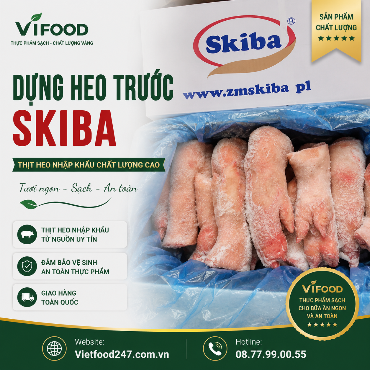 Dựng heo trước Skiba