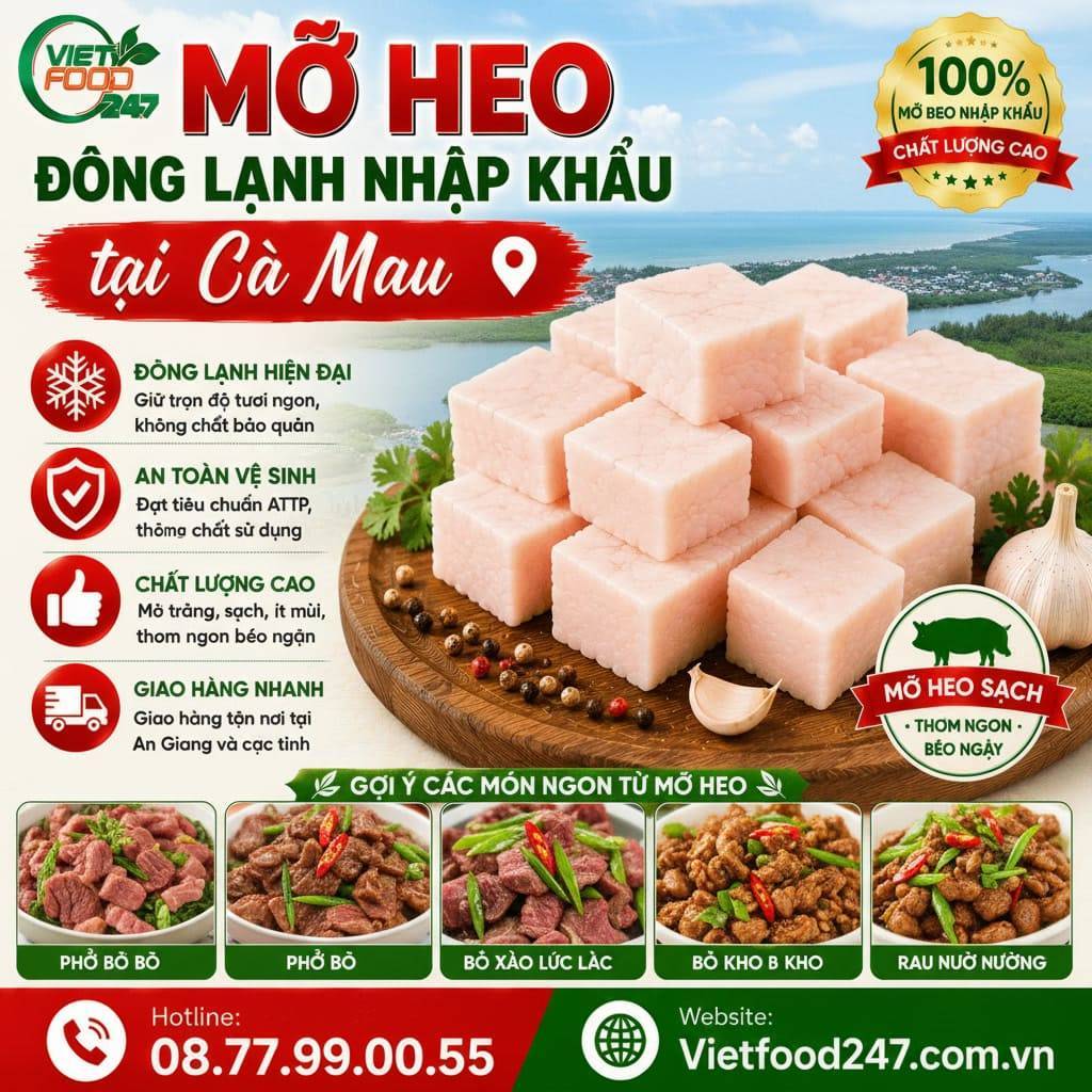 VIFOOD Cung Cấp Mỡ Heo Đông Lạnh Nhập Khẩu tại Cà Mau Cho Nhà Máy, Nhà Hàng