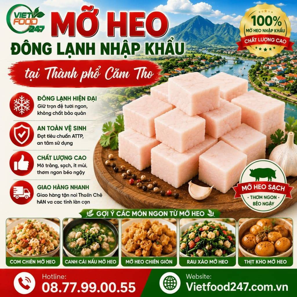 Cung Cấp Mỡ Heo Đông Lạnh Nhập Khẩu tại Thành phố Cần Thơ Số Lượng Lớn, Giá Cạnh Tranh